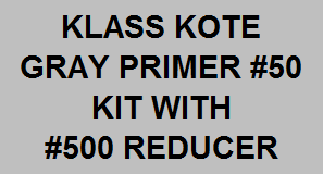 Gray Primer Kit - #50 with Reducer